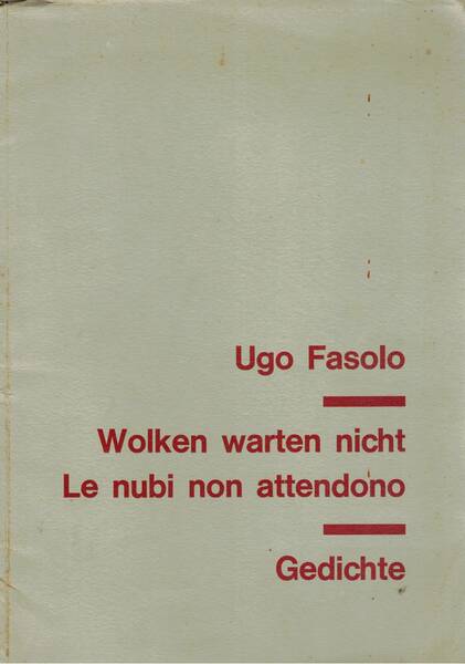Wolken warten nicht Gedichte - Le nubi non aspettano. Poesie …