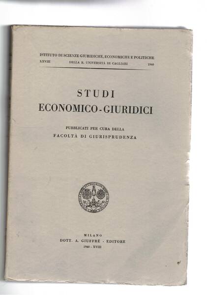 Studi economico giuridici per cura della fac. di Giurispudenza di …