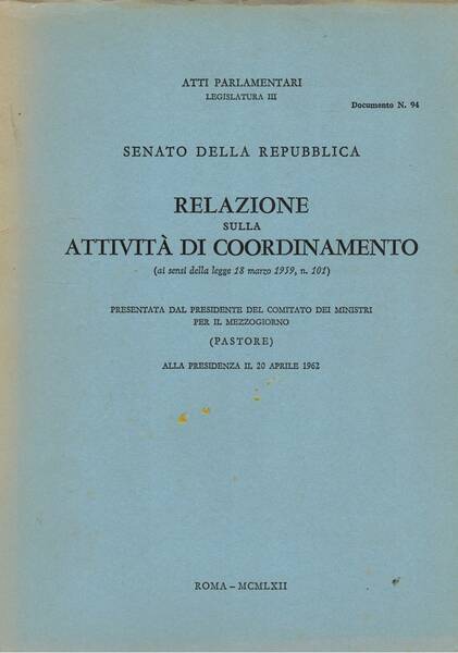 Relazione sulle attività di coordinamento (ai sensi della legge 18 …