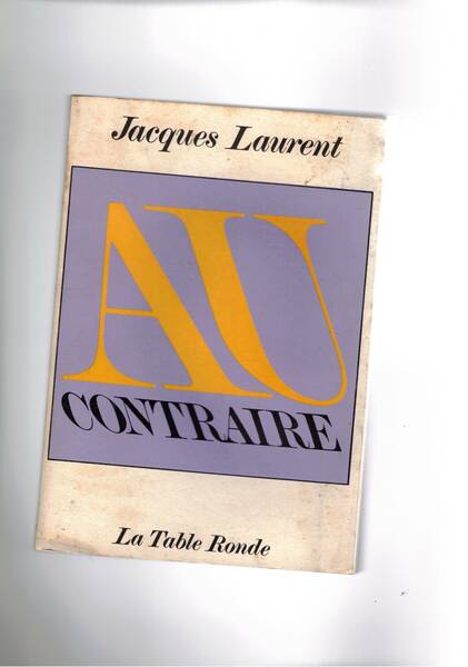 Au contraire. Raccolta di articoli scritti tra il 1848 e …