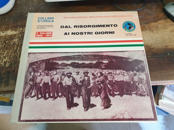 Collana storica, disponiamo del vol. V° dal risorgimento ai nostri …
