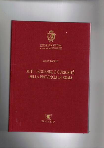 Abbazie, cattedrali e santuari della provincia di Roma. Vol. I-III.