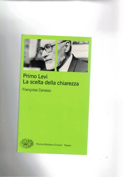 Primo Levi la scelta della chiarezza.