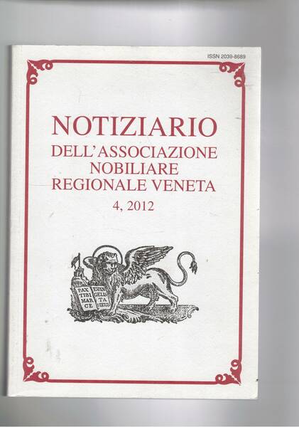 Notiziario dell'associaz. nobiliare regionale Veneta n° 4/2012. I Malatesta tra …