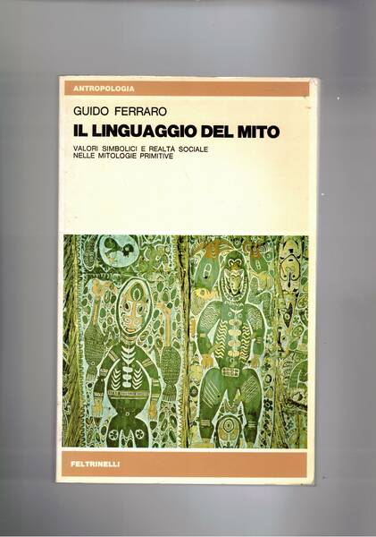 Il linguaggio del mito. Valori simbolici e realtà sociale nelle …