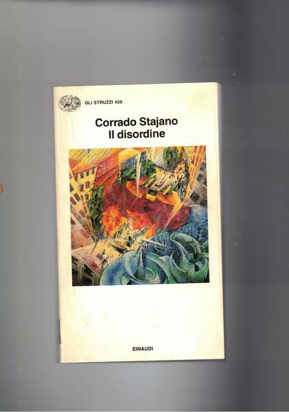 Il disordine. L'autore racconta la Milano dei giudici, quella di …