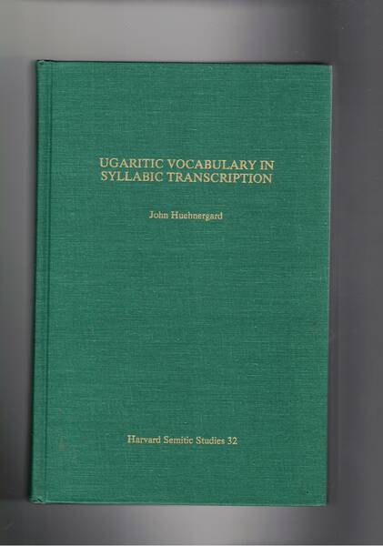 Ugaritic vocabulary in syllabic transcription. Harvard semitic studies.