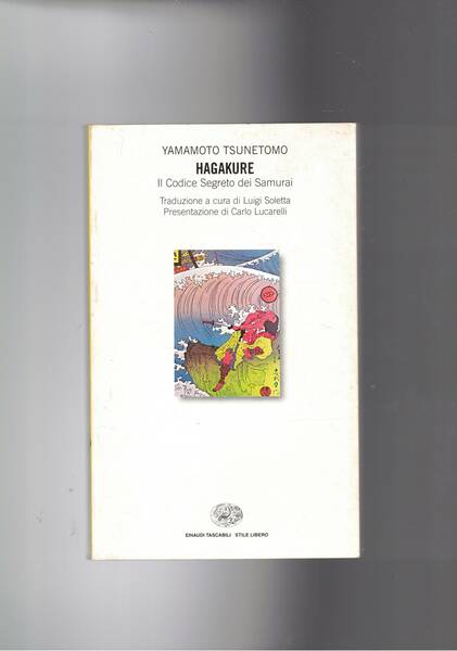 Hagakure, il codice segreto dei samurai.