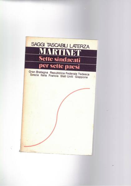 Sette sindacati per sette paesi.
