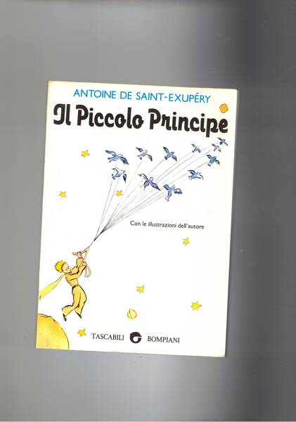 Il piccolo principe. Con ill. dell'autore.
