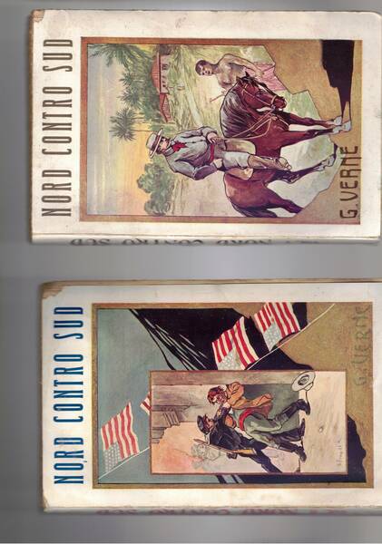 Nord contro Sud. Vol. I-II.