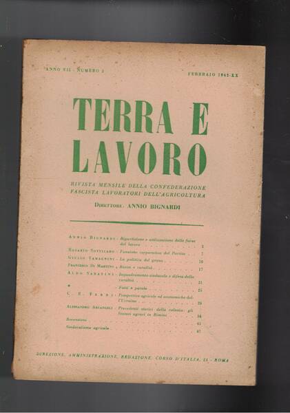 Terra e Lavoro, rivista mensile della confederazione fascista dei lavoratori …