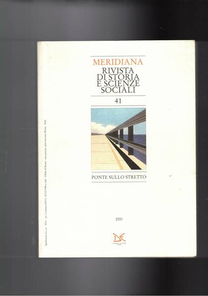 Meridiana, quadrimestrale di storia e scienze sociali n° 41 del …