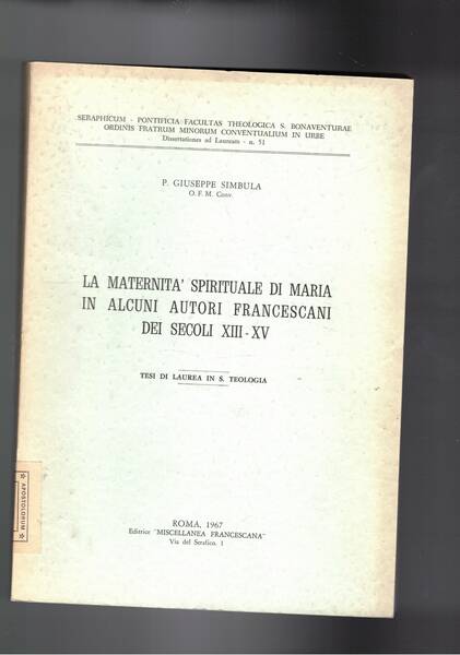 La maternità spirituale di Maria in alcuni autori francescani dei …