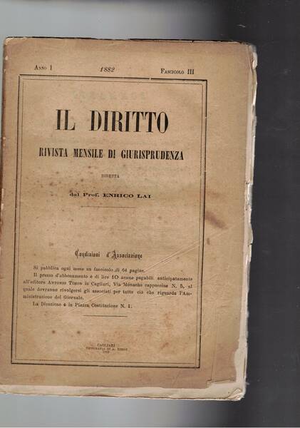 Il Diritto, rivista mensile di giurisprudenza. Disponiamo dell'anno I° 1882 …