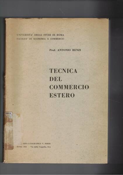Tecnica del commercio estero. Dispensa universitaria.