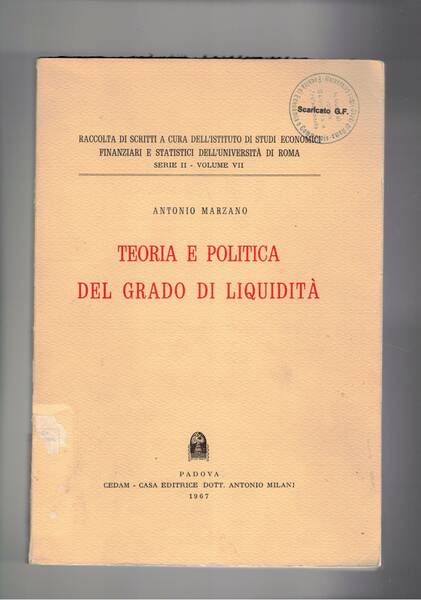 Teoria e politica del grado di liquidità.