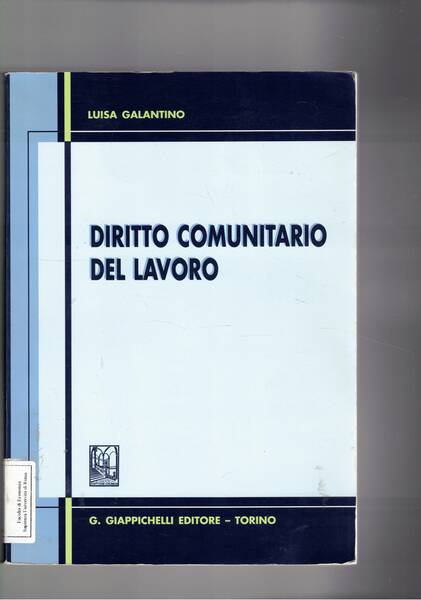 Diritto comunitario del lavoro. 5a ediz. agg. al 31 lug. …