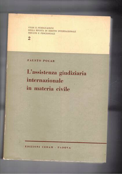 L'assistenza giudiziaria internazionale in materia civile.