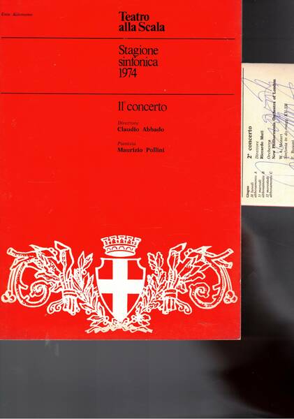 Stagione sinfonica 1974 al teatro alla Scala. Disponiamo dei seguenti …