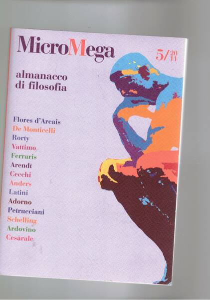 Micromega, bimestrale n° 5 del 2011. Almanacco di filosofia.