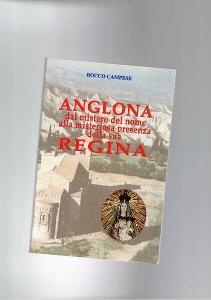 Anglona dal mistero del nome alla misteriosa presenza della sua …