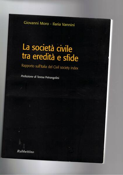 La società civile tra eredità e sfide. Rapporto sull'Italia del …