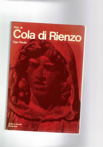 Vita di Cola di Rienzo.