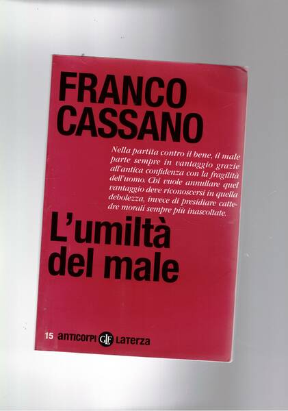 L'umiltà del male.