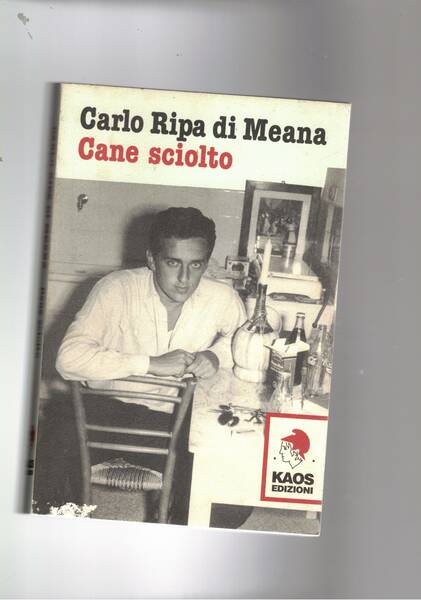 Cane sciolto. Autobiografia.