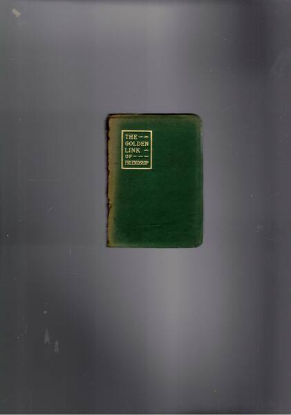 The Golden Link of Friendship.