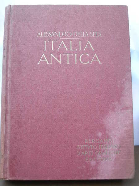 Italia antica: dalla caverna preistorica al palazzo imperiale.