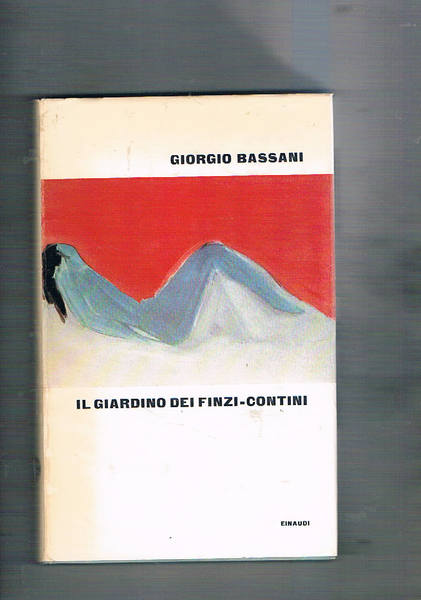 Il giardino dei Finzi-Contini. Terza edizione