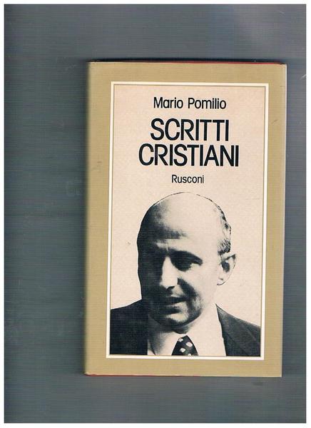 Scritti cristiani. Prima edizione.