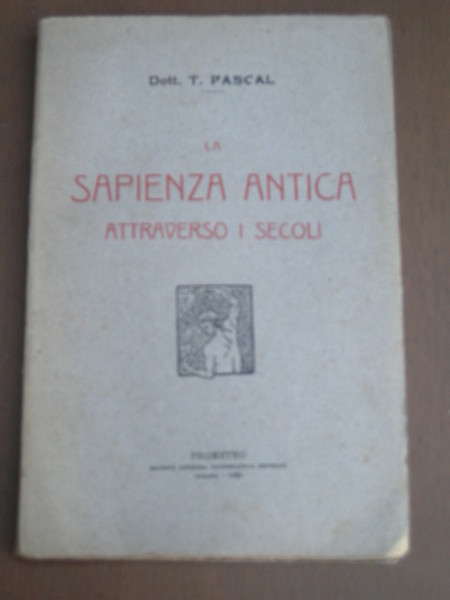 La sapienza antica attraverso i secoli.