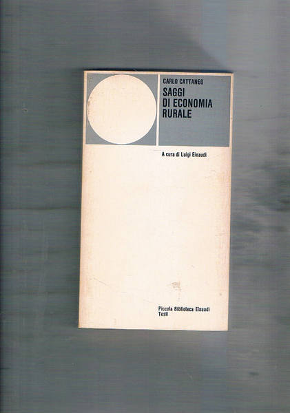 Saggi di economia rurale a cura di Luigi Einaudi.