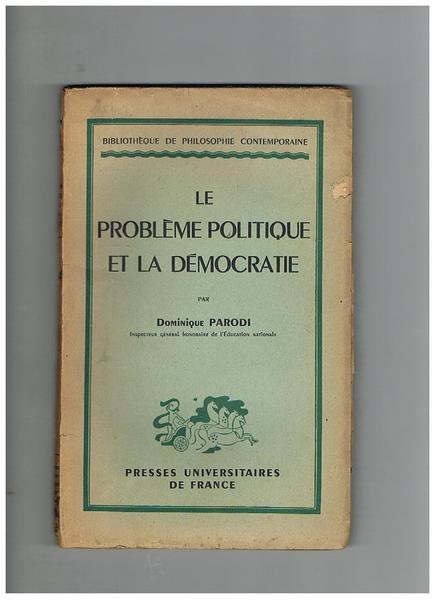 Le problème politique et la démocratie.