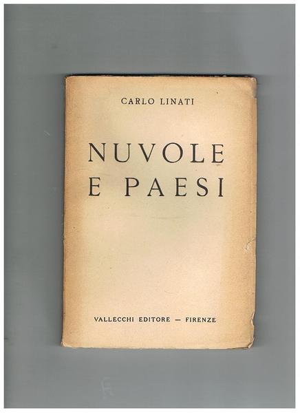 Nuovole e paesi. Prima edizione.