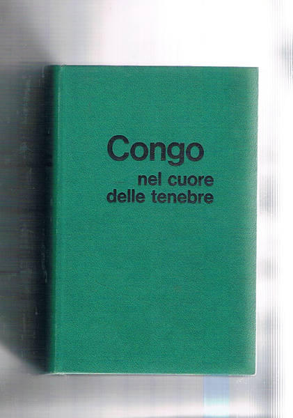 Congo nel cuore delle tenebre.