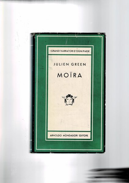 Moira, romanzo. Prima edizione. Coll. Medusa.