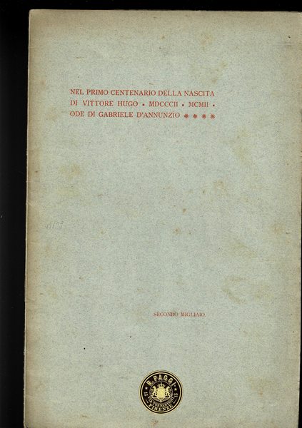 Nel primo centenario della nascita di Vittore Hugo.
