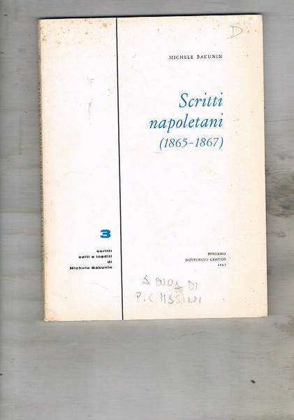 Scritti napoletani (1865-1867). A cura di P. C. Masini.