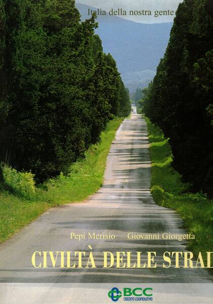 Civiltà delle strade.