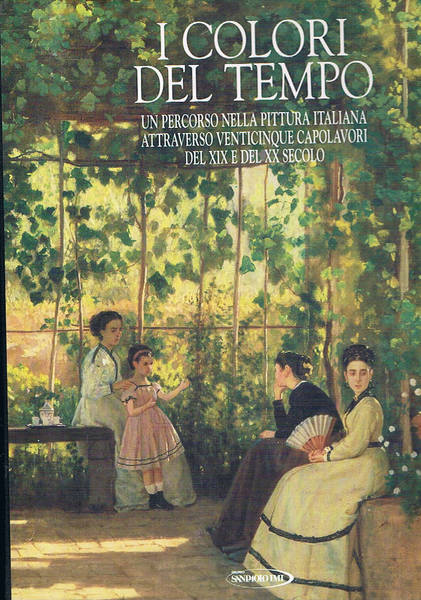 I colori del tempo. Un percorso nella pittura italiana attraverso …