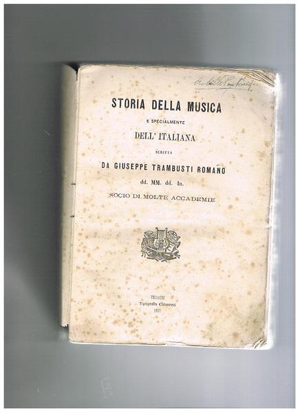 Storia della musica e specialmente dell'italiana.
