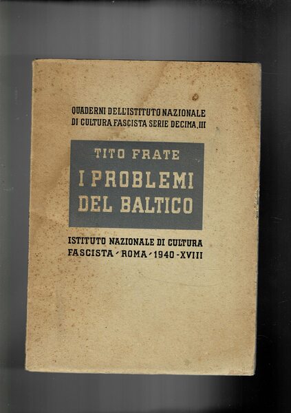 I problemi del Baltico. Quaderno n° 3 della serie X.