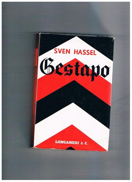 Gestapo. Romanzo. Traduz. di M. Vasta Dazzi.