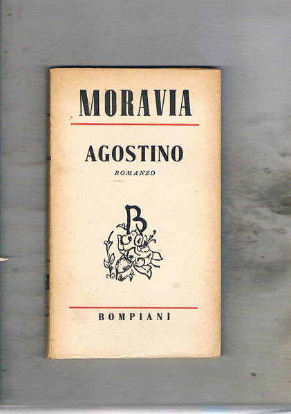 Agostino, romanzo. Prima edizione.