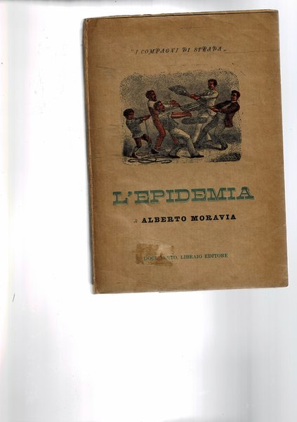 L'epidemia, racconti. Prima edizione.