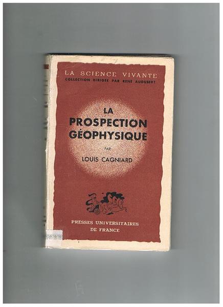 La prospection géophysique.